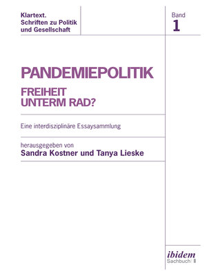 cover image of Pandemiepolitik. Freiheit unterm Rad?